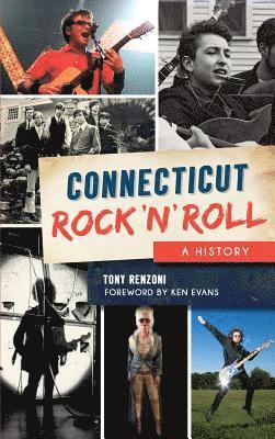 bokomslag Connecticut Rock 'n' Roll