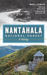 bokomslag Nantahala National Forest: A History