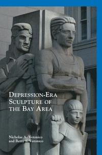 bokomslag Depression-Era Sculpture of the Bay Area