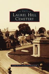 bokomslag Laurel Hill Cemetery