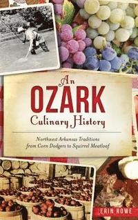 bokomslag An Ozark Culinary History