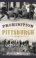bokomslag Prohibition Pittsburgh