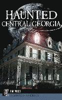 bokomslag Haunted Central Georgia