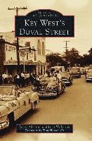 Laura Albritton, Jerry Wilkinson - Key West's Duval Street, Inbunden
