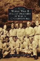 World War II Italian Prisoners of War in Chambersburg 1