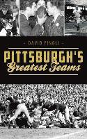 bokomslag Pittsburgh's Greatest Teams