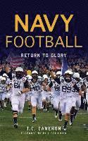 bokomslag Navy Football: Return to Glory