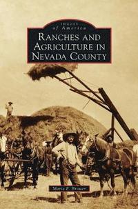 bokomslag Ranches and Agriculture in Nevada County