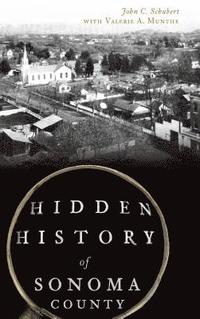 bokomslag Hidden History of Sonoma County