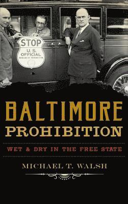 bokomslag Baltimore Prohibition