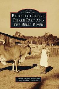 bokomslag Recollections of Pierre Part and the Belle River