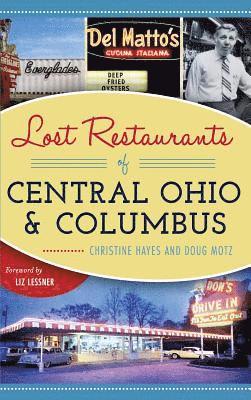 Lost Restaurants of Central Ohio and Columbus 1