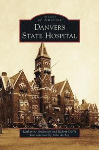 bokomslag Danvers State Hospital