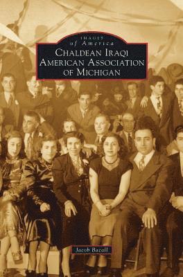 Chaldean Iraqi American Association of Michigan 1