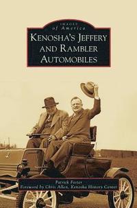 bokomslag Kenosha's Jeffery & Rambler Automobiles