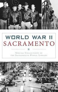 bokomslag World War II Sacramento