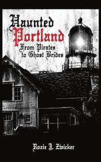 bokomslag Haunted Portland