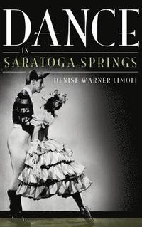 bokomslag Dance in Saratoga Springs