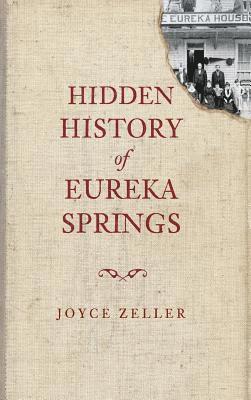 bokomslag Hidden History of Eureka Springs