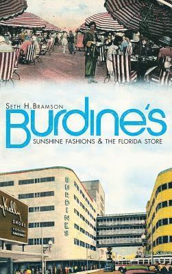 Burdine's: Sunshine Fashions & the Florida Store 1