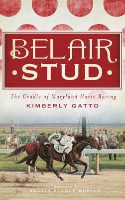 bokomslag Belair Stud
