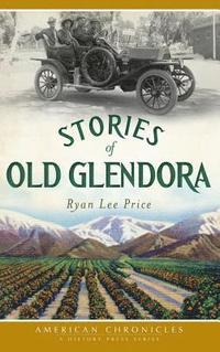 bokomslag Stories of Old Glendora