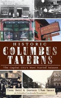 bokomslag Historic Columbus Taverns: The Capital City's Most Storied Saloons