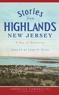 bokomslag Stories from Highlands, New Jersey