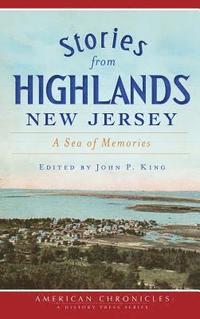 bokomslag Stories from Highlands, New Jersey: A Sea of Memories