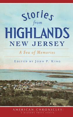 bokomslag Stories from Highlands, New Jersey: A Sea of Memories