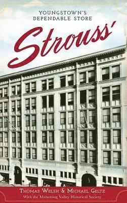 Strouss': Youngstown's Dependable Store 1