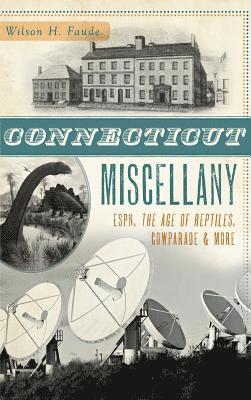 Connecticut Miscellany: ESPN, the Age of Reptiles, Cowparade & More 1