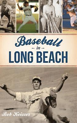 Baseball in Long Beach 1