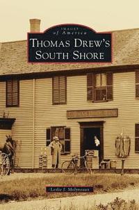 bokomslag Thomas Drew's South Shore