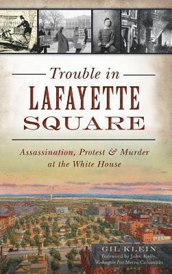 bokomslag Trouble in Lafayette Square