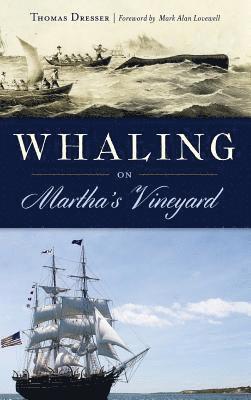 Whaling on Martha's Vineyard 1