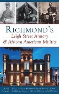 bokomslag Richmond's Leigh Street Armory & African American Militia