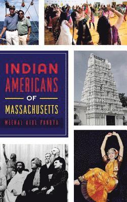 bokomslag Indian Americans of Massachusetts