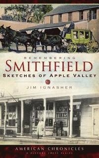 bokomslag Remembering Smithfield: Sketches of Apple Valley