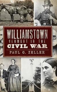 bokomslag Williamstown, Vermont, in the Civil War