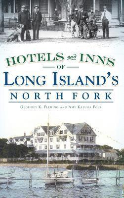 Hotels and Inns of Long Island's North Fork 1