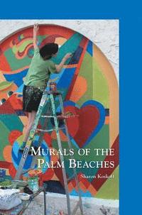 bokomslag Murals of the Palm Beaches