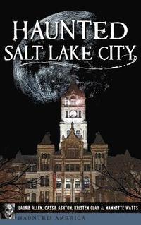 bokomslag Haunted Salt Lake City