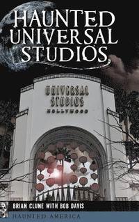 bokomslag Haunted Universal Studios