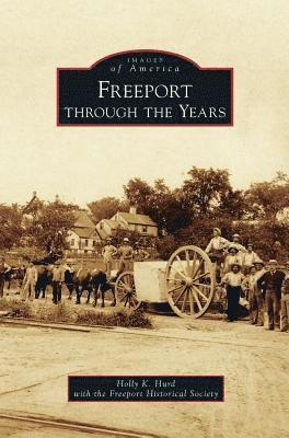 Freeport Through the Years 1