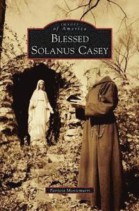 bokomslag Blessed Solanus Casey