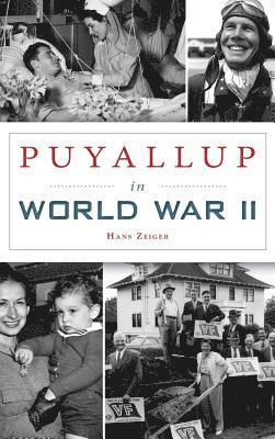 bokomslag Puyallup in World War II