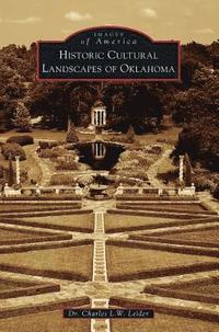 bokomslag Historic Cultural Landscapes of Oklahoma