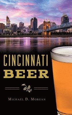 bokomslag Cincinnati Beer