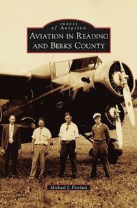 bokomslag Aviation in Reading and Berks County